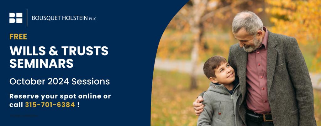 Syracuse wills and trusts attorneys, free seminar, October 2024 events in Syracuse